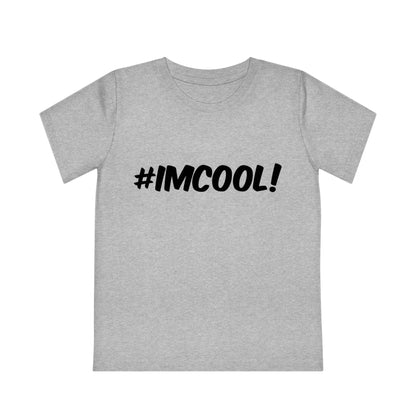 #ImCool kid T-shirt