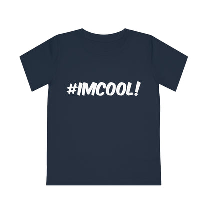 #ImCool kid T-shirt