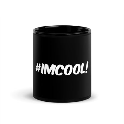 #ImCool Mug